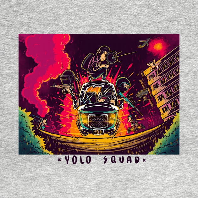 YOLO squad (full artwork) by fayfreak